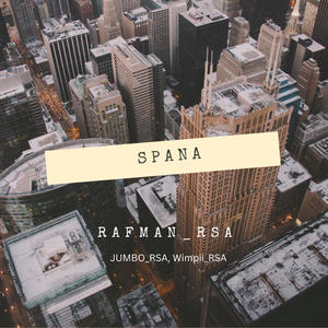 SPANA (feat. JumboSA & Wimpii_RSA)