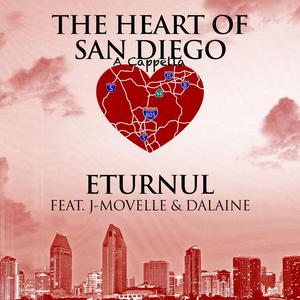The Heart Of San Diego Acapella (feat. J-Movelle & Dalaine)