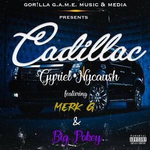 Cadillac (feat. Merk G & Big Pokey) [Explicit]