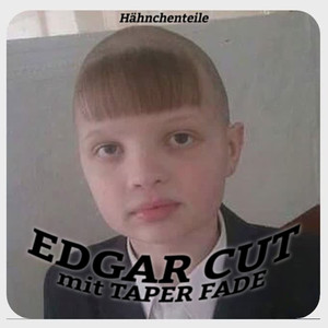 Edgar Cut mit Taper Fade (Explicit)