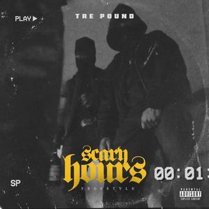 Scary Hours Freestyle (Explicit)