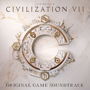 Sid Meier's Civilization VII (Original Game Soundtrack)