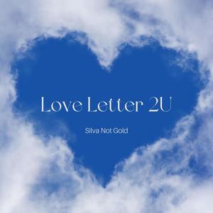 Love Letter 2U (Explicit)