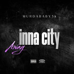 Inna city (Explicit)