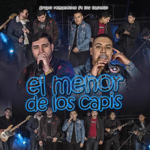 El Menor De Los Capis (feat. Los Castelo) [Live Version]