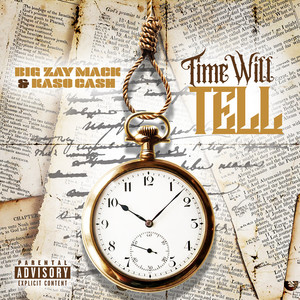 Time Will Tell (Explicit)