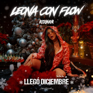 Llego Diciembre (Explicit)
