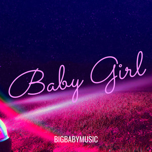 Baby Girl (Explicit)