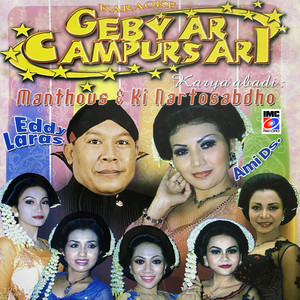 Gebyar Campursari 1 (Karya Abadi Manthou's & Ki Nartosabdo)