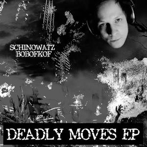 Deadly Moves Ep