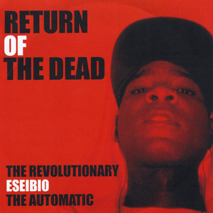 Return of the Dead (Explicit)