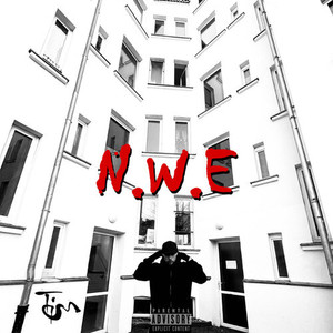 N.W.E (Explicit)