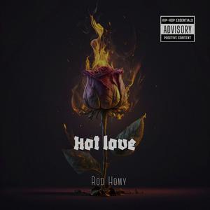 Hot Love (Explicit)