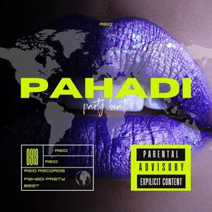 Pahadi Party Beat (Explicit)