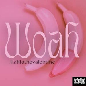 Woah (Explicit)