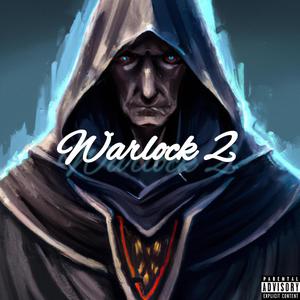 Warlock 2 (feat. Adrian Black, Mike Bones & Krystian) (Explicit)