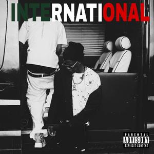 International (feat. Snr Morris) (Explicit)