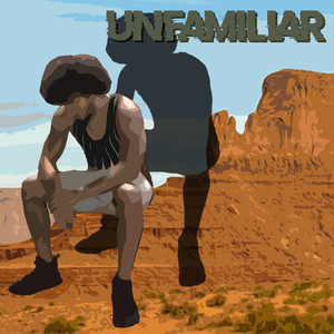 Unfamiliar