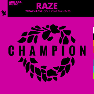 Break 4 Love (Soul Clap Extended Main Mix)