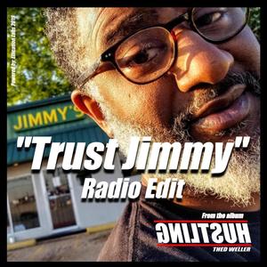 Trust Jimmy (Radio Edit)