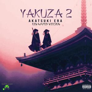 Yakuza 2 (Akatsuki Era) Revamped [Explicit]