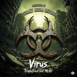 Virus (feat. MLNY & Prod by Epistra) (Explicit)
