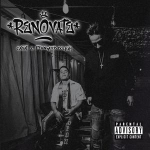 Renovate (feat. Carat) (Explicit)
