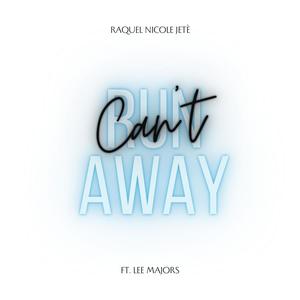 Can't Runaway (feat. Lee Majors)