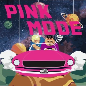 PINK MODE (feat. Lay:boy) (Explicit)