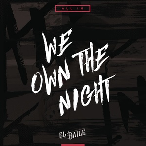 We Own The Night (Radio Edit)