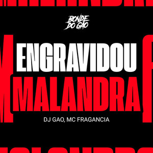 Engravidou Malandra (Explicit)