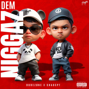 Dem Niggaz (Explicit)