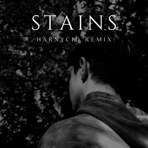 Stains (Harnycid Remix)