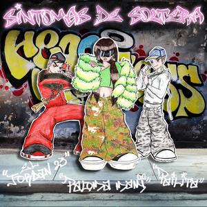 SíNTOMAS DE SOLTERA (Explicit)