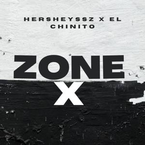 Zone X (feat. Hersheyssz) [Explicit]