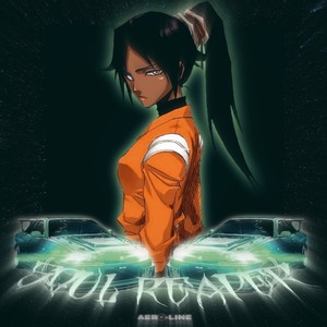 Soul Reaper (Slowed)