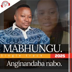 Anginandaba nabo (feat. True love Mjoli)