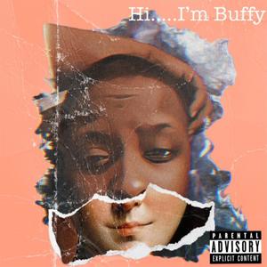 Hi...I'm Buffy (Explicit)