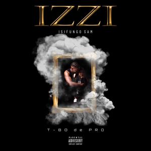 IZZI (Explicit)