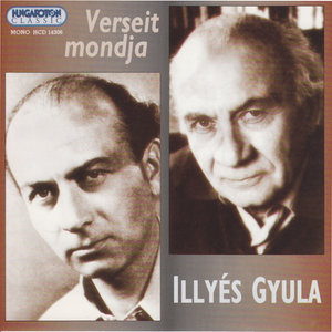 Verseit mondja Illyés Gyula