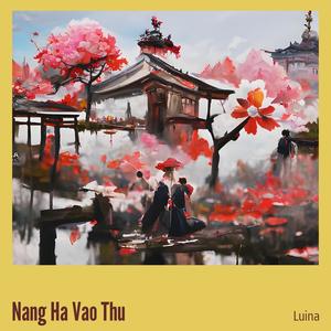 Nang Ha Vao Thu