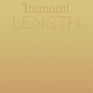 Immoral Length