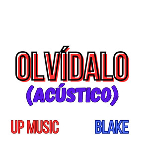 Olvídalo (Acústico)