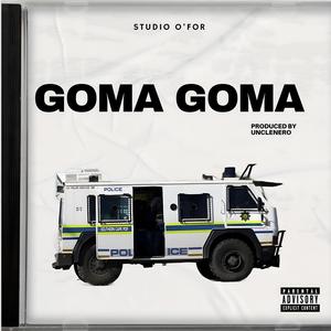 GOMA GOMA (Explicit)