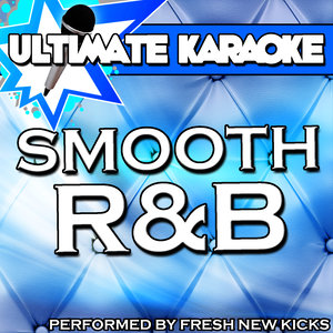 Ultimate Karaoke: Smooth R&B