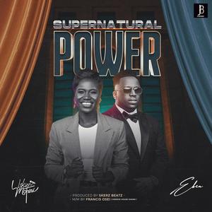 Supernatural power(feat. Eben)
