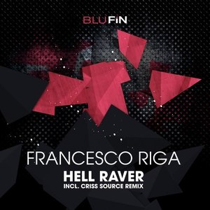 Hell Raver (Criss Source Remix)