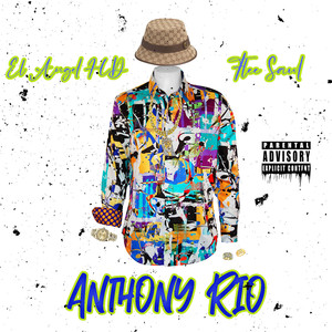 Anthony Rio (Explicit)