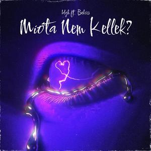 blgh - Mióta Nem Kellek? (feat. Bekszi) (Explicit)