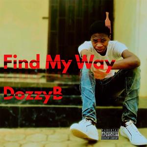 Find My Way (Explicit)